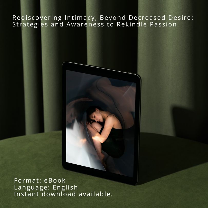 eBook: Rediscovering Intimacy, Beyond Decreased Desire