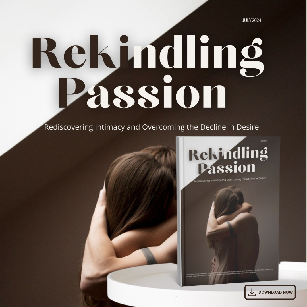 eBook: Rediscovering Intimacy, Beyond Decreased Desire